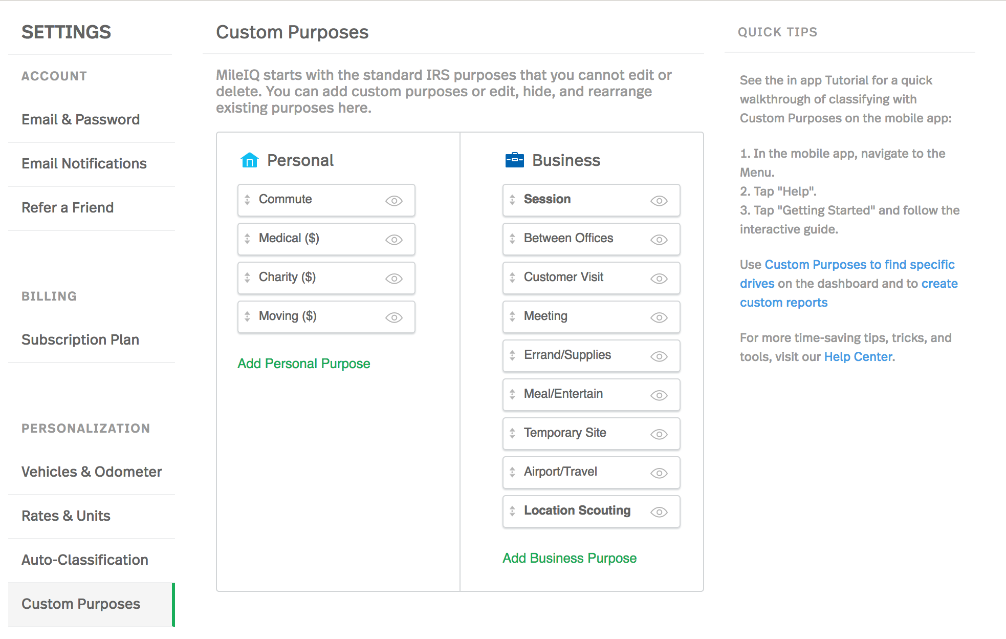 Screenshot of the inside interface of our MileIQ account, under the 'Custom Purposes' section, showing how you can add custom purposes or edit, hide, and rearrange purposes there.